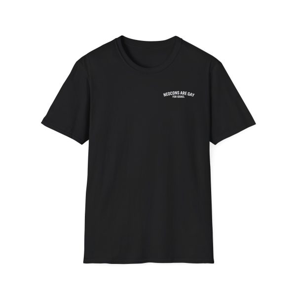 Tucker Carlson Neocons Are Gay Unisex Softstyle T-shirt